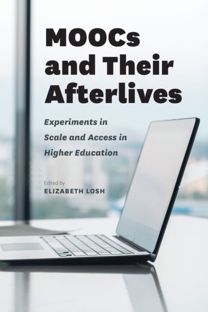 MOOCs and Their Afterlives main product photo