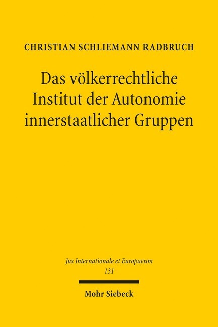 Das völkerrechtliche Institut der Autonomie innerstaatlicher Gruppen main product photo