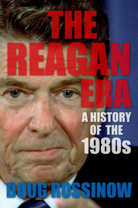 The Reagan Era