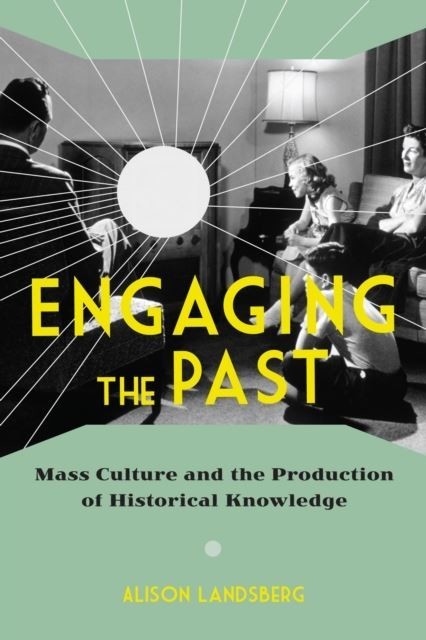 Engaging the Past main product photo