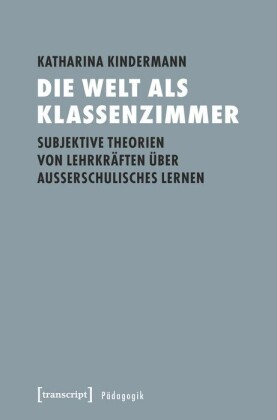 Die Welt als Klassenzimmer