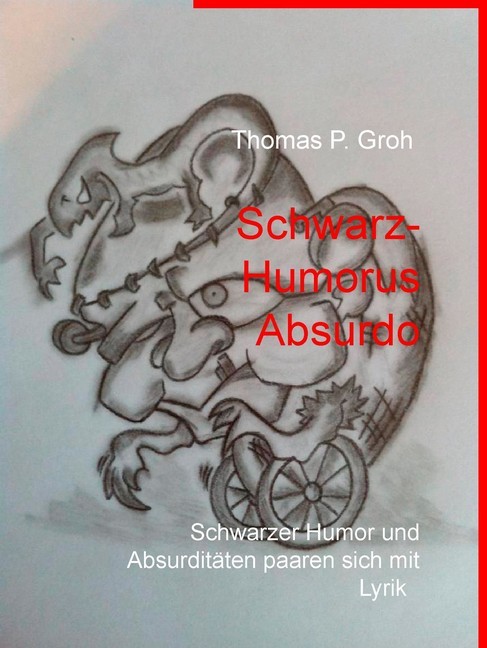 Schwarz- Humorus Absurdo main product photo