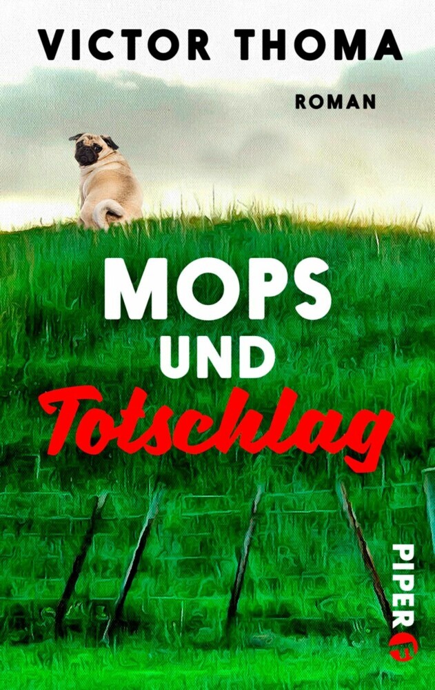 Mops und Totschlag main product photo