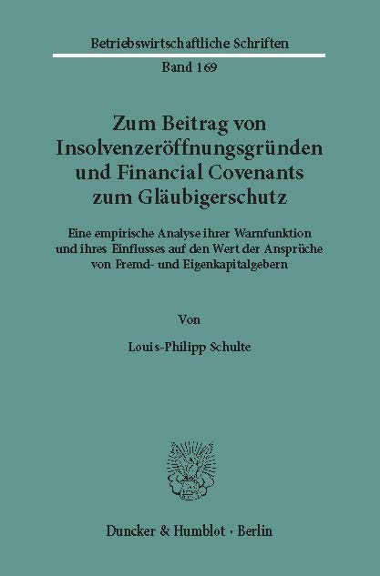 Zum Beitrag von Insolvenzeröffnungsgründen und Financial Covenants zum Gläubigerschutz. main product photo