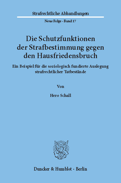 Die Schutzfunktionen der Strafbestimmung gegen den Hausfriedensbruch. main product photo