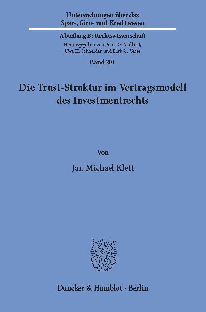 Die Trust-Struktur im Vertragsmodell des Investmentrechts. main product photo