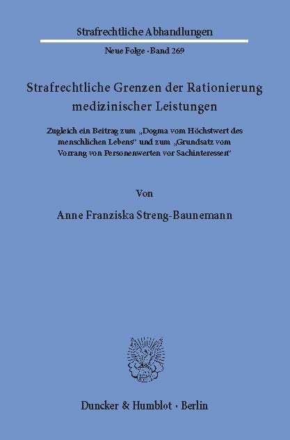 Strafrechtliche Grenzen der Rationierung medizinischer Leistungen. main product photo