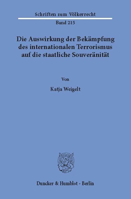 Die Auswirkung der Bekämpfung des internationalen Terrorismus auf die staatliche Souveränität. main product photo