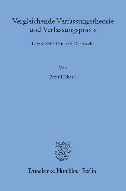 Vergleichende Verfassungstheorie und Verfassungspraxis. main product photo