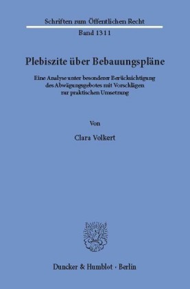 Plebiszite über Bebauungspläne.