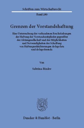 Grenzen der Vorstandshaftung.