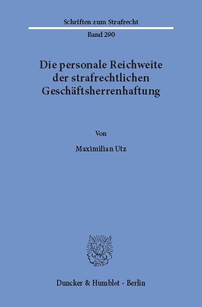 Die personale Reichweite der strafrechtlichen Geschäftsherrenhaftung. main product photo