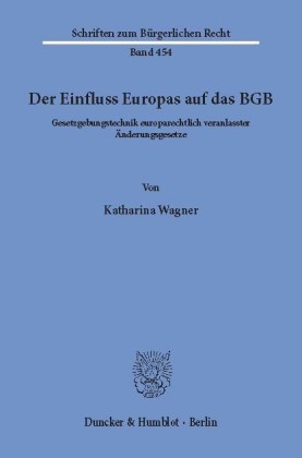 Der Einfluss Europas auf das BGB.