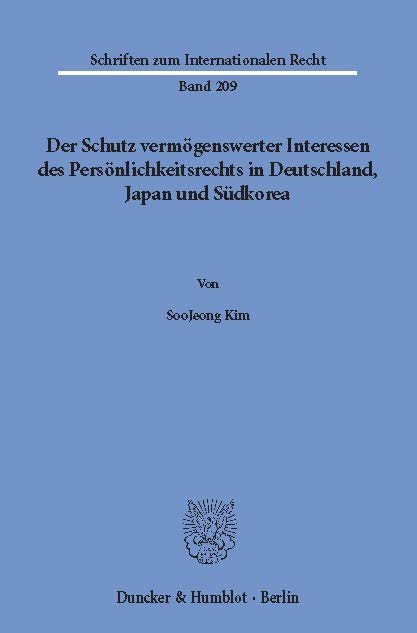 Der Schutz vermögenswerter Interessen des Persönlichkeitsrechts in Deutschland, Japan und Südkorea. main product photo