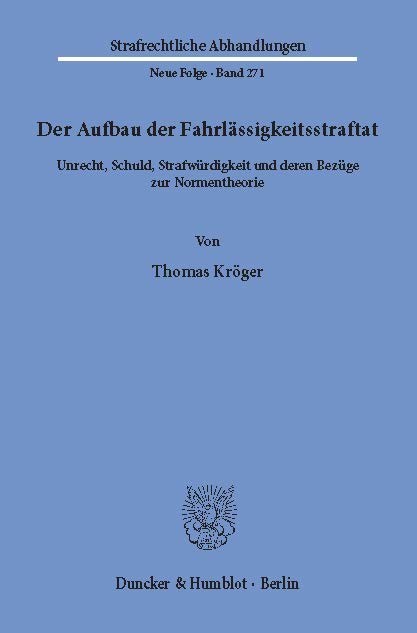 Der Aufbau der Fahrlässigkeitsstraftat. main product photo