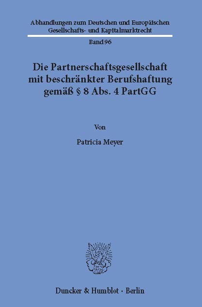 Die Partnerschaftsgesellschaft mit beschränkter Berufshaftung gemäß 8 Abs. 4 PartGG. main product photo