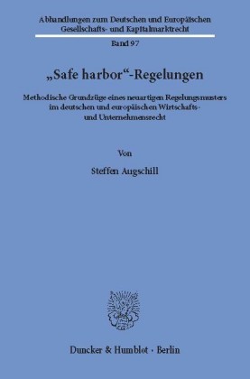 "Safe harbor"-Regelungen.