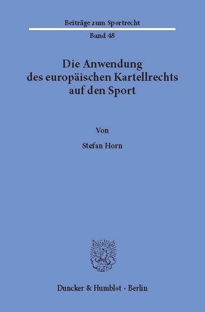 Die Anwendung des europäischen Kartellrechts auf den Sport. main product photo
