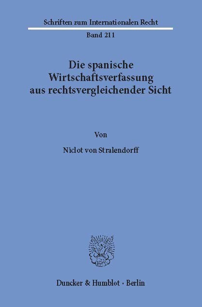 Die spanische Wirtschaftsverfassung aus rechtsvergleichender Sicht. main product photo
