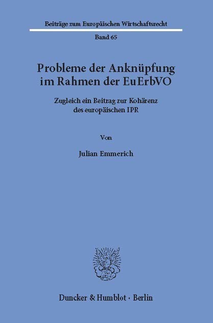 Probleme der Anknüpfung im Rahmen der EuErbVO. main product photo