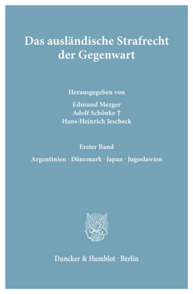 Das ausländische Strafrecht der Gegenwart.