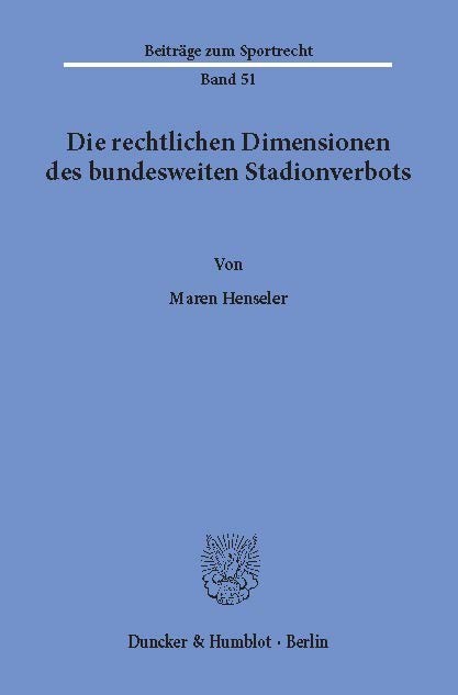 Die rechtlichen Dimensionen des bundesweiten Stadionverbots. main product photo