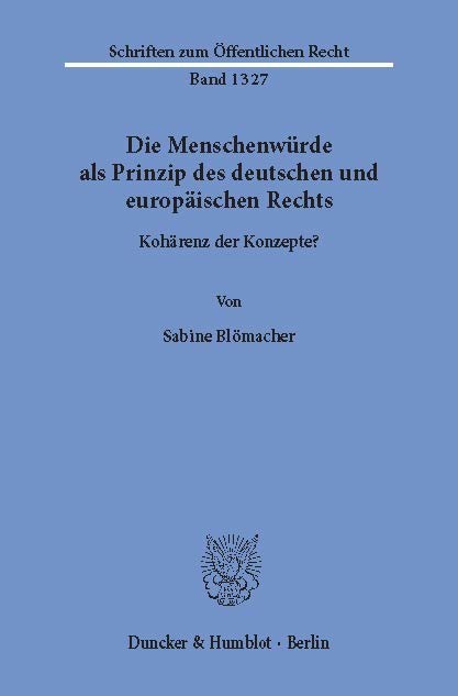 Die Menschenwürde als Prinzip des deutschen und europäischen Rechts. main product photo