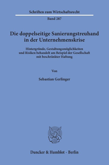 Die doppelseitige Sanierungstreuhand in der Unternehmenskrise. main product photo