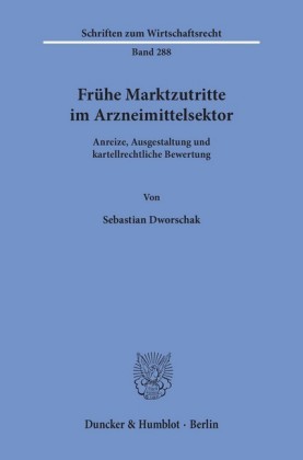 Frühe Marktzutritte im Arzneimittelsektor.