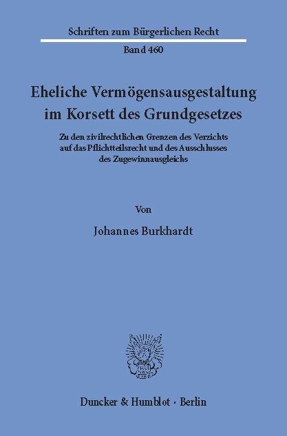 Eheliche Vermögensausgestaltung im Korsett des Grundgesetzes. main product photo