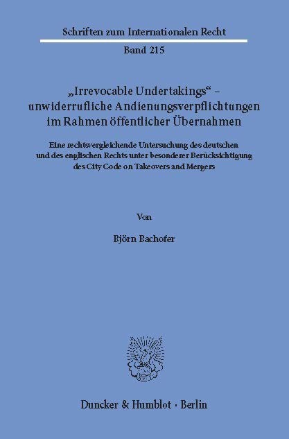 "Irrevocable Undertakings" - unwiderrufliche Andienungsverpflichtungen im Rahmen öffentlicher Übernahmen. main product photo