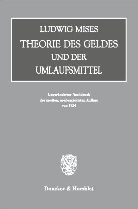 Theorie des Geldes und der Umlaufsmittel.