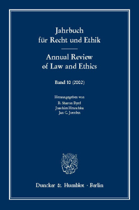 Jahrbuch für Recht und Ethik / Annual Review of Law and Ethics.