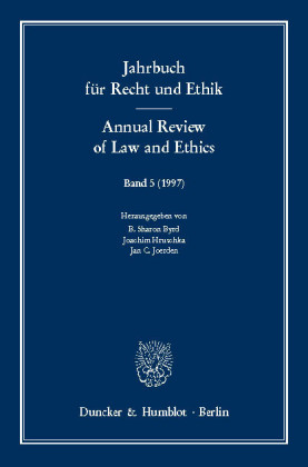 Jahrbuch für Recht und Ethik / Annual Review of Law and Ethics.