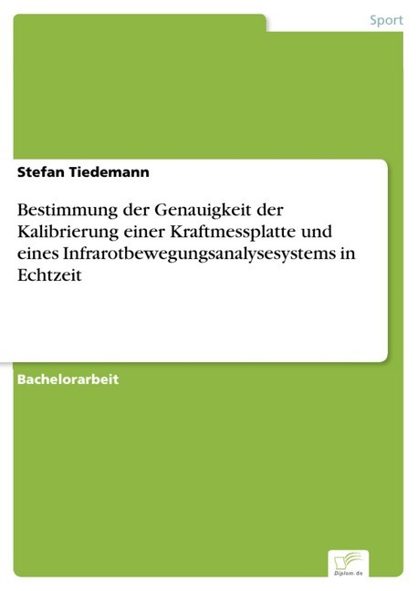 Bestimmung der Genauigkeit der Kalibrierung einer Kraftmessplatte und eines Infrarotbewegungsanalysesystems in Echtzeit main product photo