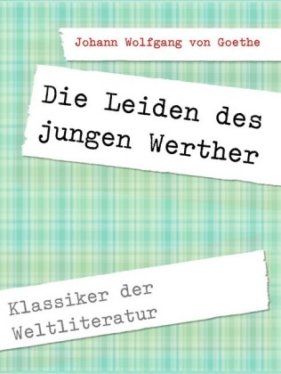 Die Leiden des jungen Werther
