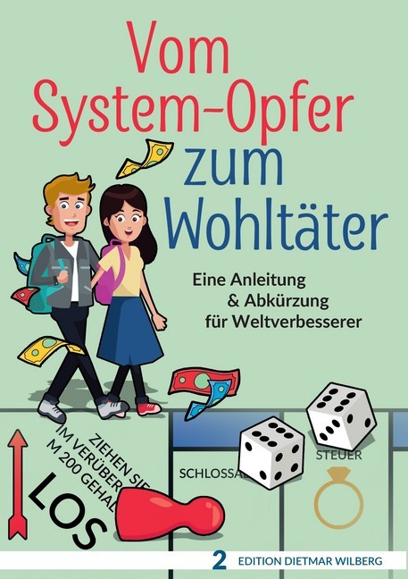 Vom System-Opfer zum Wohltäter main product photo