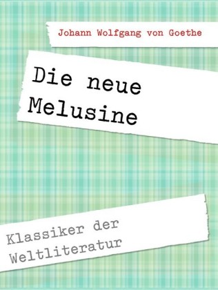 Die neue Melusine