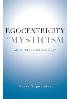Egocentricity and Mysticism