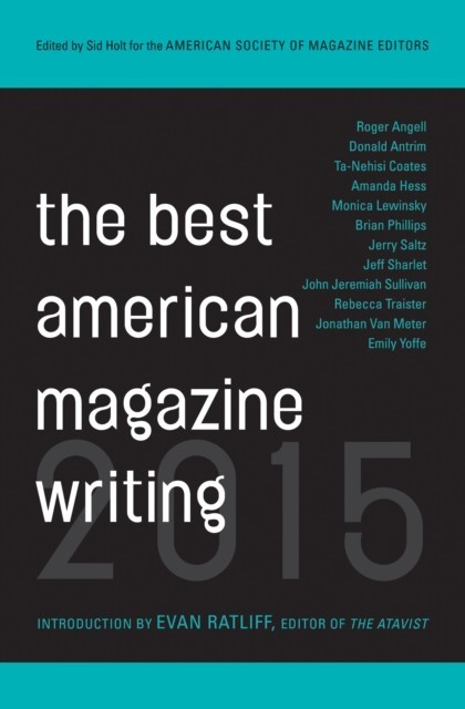 Best American Magazine Writing 2015 main product photo