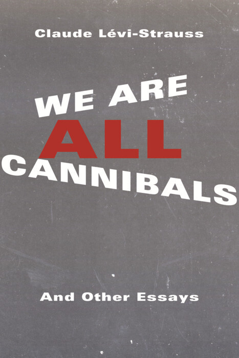 We Are All Cannibals main product photo