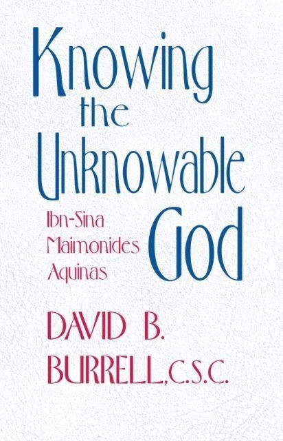 Knowing the Unknowable God main product photo