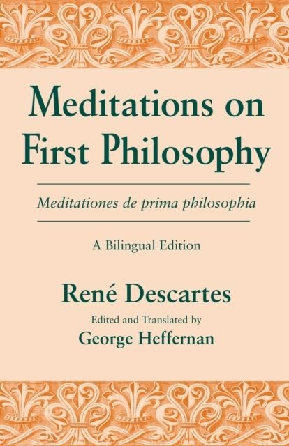 Meditations on First Philosophy/ Meditationes de prima philosophia main product photo