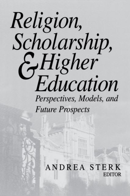 Religion, Scholarship, and Higher Education main product photo