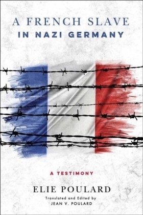 French Slave in Nazi Germany