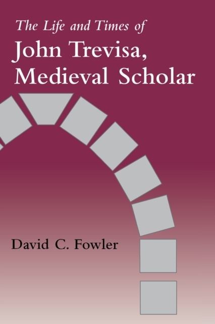 Life and Times of John Trevisa, Medieval Scholar main product photo