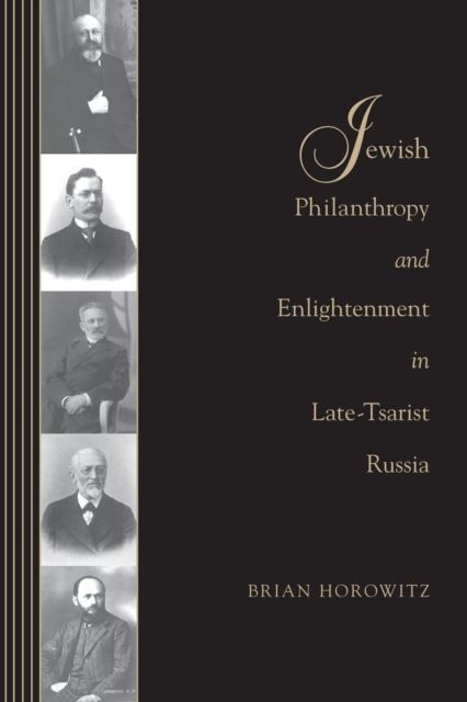 Jewish Philanthropy and Enlightenment in Late-Tsarist Russia main product photo