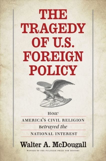 Tragedy of U.S. Foreign Policy main product photo