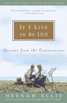 If I Live to Be 100