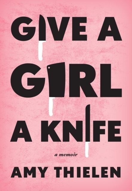 Give a Girl a Knife main product photo